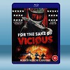 以惡之名 For the Sake of Vicious (2020) 藍光25G