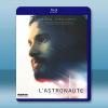 勇闖太空/宇航員 L'Astronaute (2023)藍光25G